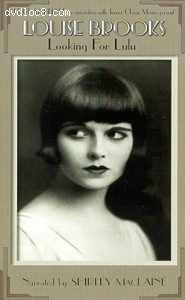 Louise Brooks: Looking For Lulu Cover Louise Brooks: Looking For Lulu Cover