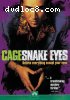 Snake Eyes