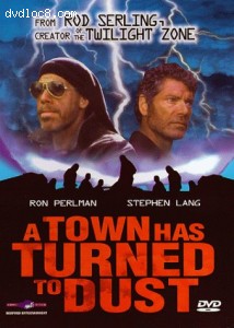 Town Has Turned To Dust, A Cover Town Has Turned To Dust, A Cover