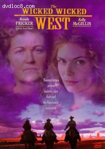 Wicked Wicked West, The Cover Wicked Wicked West, The Cover