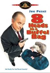 8 Heads In A Duffel Bag Cover