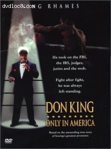 Don King: Only In America