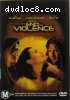 End Of Violence, The