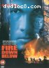 Fire Down Below