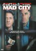 Mad City