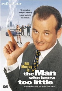 Man Who Knew Too Little, The Cover Man Who Knew Too Little, The Cover