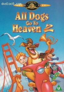 All Dogs Go To Heaven 2 Cover