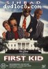 First Kid