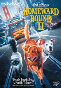 Homeward Bound II: Lost In San Francisco Cover