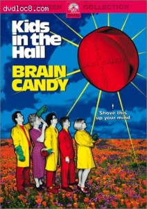 Kids In The Hall: Brain Candy Cover Kids In The Hall: Brain Candy Cover