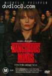 Dangerous Minds Cover Dangerous Minds Cover