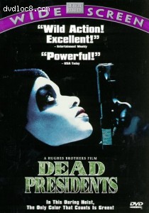 Dead Presidents Cover Dead Presidents Cover
