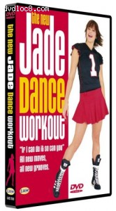 Jade's All New Dance Workout Cover