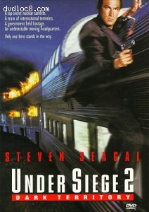 Under Siege 2: Dark Territory Cover Under Siege 2: Dark Territory Cover