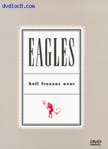 Eagles: Hell Freezes Over Cover Eagles: Hell Freezes Over Cover