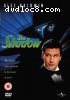 Shadow, The