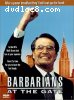 Barbarians At The Gate