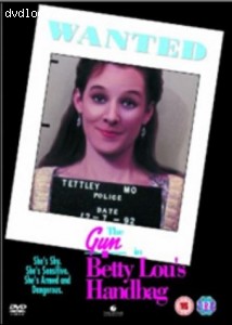 Gun In Betty Lou's Handbag, The Cover Gun In Betty Lou's Handbag, The Cover