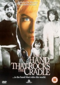 Hand That Rocks The Cradle, The Cover Hand That Rocks The Cradle, The Cover