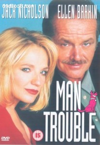 Man Trouble Cover Man Trouble Cover