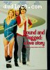 Bound & Gagged: A Love Story