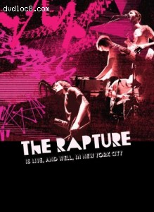 Rapture, The - Rapture, The Is Live And Well In New York City Cover