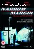 Narrow Margin