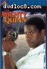 Mighty Quinn, The