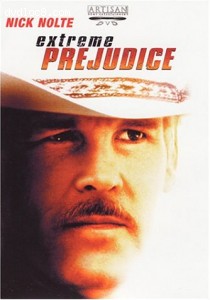 Extreme Prejudice Cover Extreme Prejudice Cover