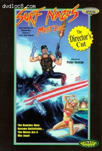 Surf Nazis Must Die: The Director's Cut Cover