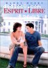 Esprit libre (Chasing Liberty)