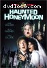 Haunted Honeymoon