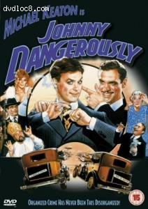 Johnny Dangerously Cover