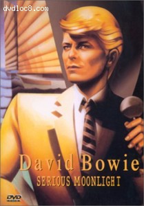 David Bowie: Serious Moonlight Cover David Bowie: Serious Moonlight Cover
