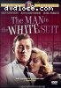 Man In The White Suit, The