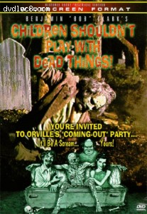 Children Shouldn't Play With Dead Things Cover Children Shouldn't Play With Dead Things Cover