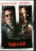 Tango &amp; Cash