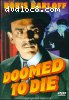 Doomed To Die