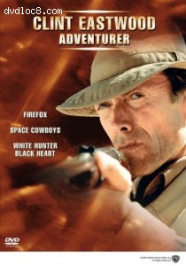 Clint Eastwood: Adventurer Cover Clint Eastwood: Adventurer Cover