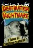 Destination Nightmare