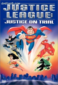 Justice League - Justice on Trial Cover Justice League - Justice on Trial Cover