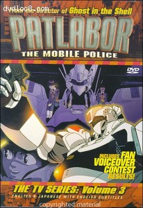 Patlabor: The Mobile Police - The TV Series: Vol. 3