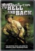 To Hell And Back