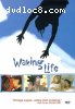 Waking Life