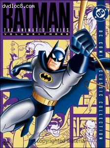 Batman: The Animated Series - Volume 3 Cover Batman: The Animated Series - Volume 3 Cover