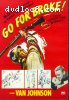 Go for Broke!