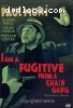 I Am a Fugitive from a Chain Gang