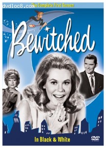 Bewitched: The Complete First Season (Original Black & White) Cover Bewitched: The Complete First Season (Original Black & White) Cover