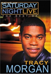 Saturday Night Live - The Best of Tracy Morgan