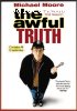Awful Truth, The - The Complete First Season